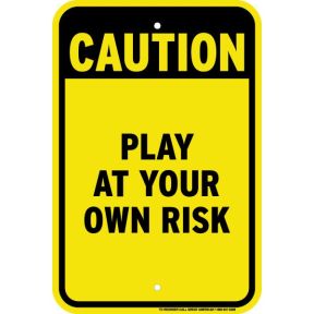 Custom Message Signs - "Caution" Warning 
