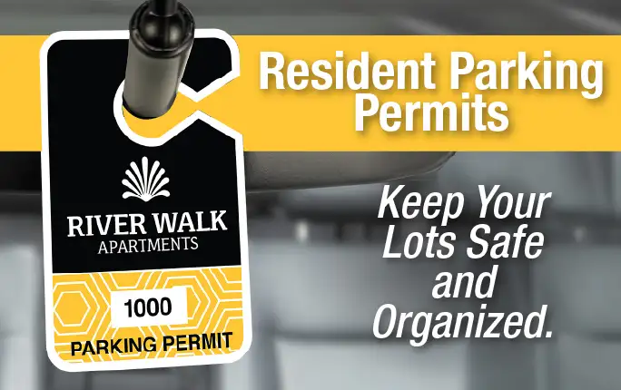 Resident parking permits keep your property lot safe and organized.